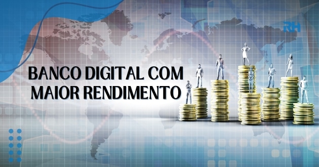 banco digital com maior rendimento