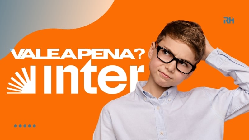 A Conta Digital do Banco Inter Vale a Pena